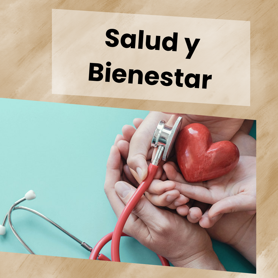 SALUD Y BIENESTAR
